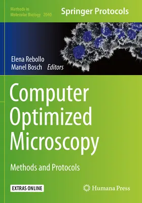 Microscopie optimizată de calculator: Metode și protocoale - Computer Optimized Microscopy: Methods and Protocols