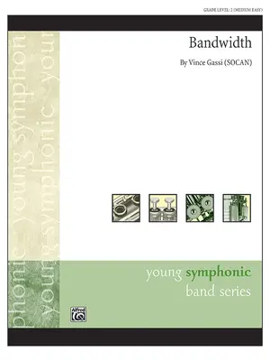 Lățime de bandă: partitură și părți pentru dirijor - Bandwidth: Conductor Score & Parts