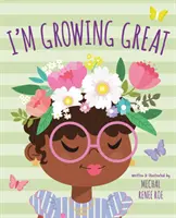 Cresc grozav - I'm Growing Great