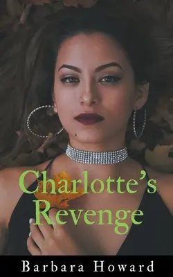 Răzbunarea lui Charlotte - Charlotte's Revenge