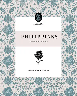 Filipeni: Trăind pentru Hristos - Philippians: Living for Christ