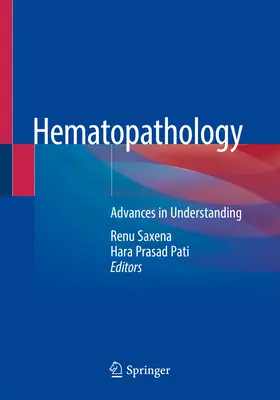 Hematopatologie: Avansuri în înțelegere - Hematopathology: Advances in Understanding