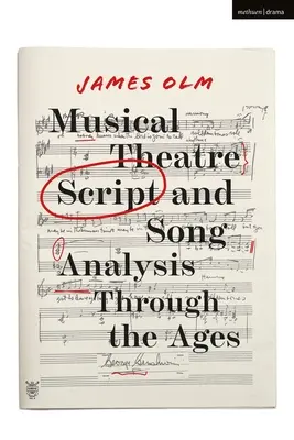 Analiza scenariilor și cântecelor de teatru muzical de-a lungul veacurilor - Musical Theatre Script and Song Analysis Through the Ages