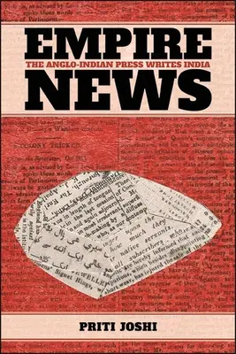 Empire News: Presa anglo-indiană scrie despre India - Empire News: The Anglo-Indian Press Writes India