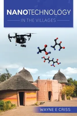 Nanotehnologia: În sate - Nanotechnology: In the Villages