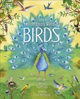 Lumea extraordinară a păsărilor - Extraordinary World of Birds
