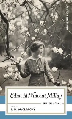 Edna St. Vincent Millay Poezii alese - Edna St. Vincent Millay Selected Poems