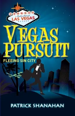 Vegas Pursuit (Fugeing Sin City) - Vegas Pursuit (Fleeing Sin City)