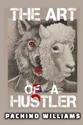 Arta escrocului - The Art Of The Hustler
