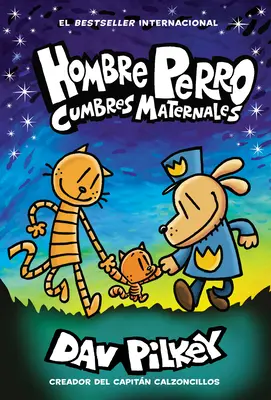 Hombre Perro: Cumbres Maternales = Omul Câine: Înălțimi materne - Hombre Perro: Cumbres Maternales = Dog Man: Mothering Heights
