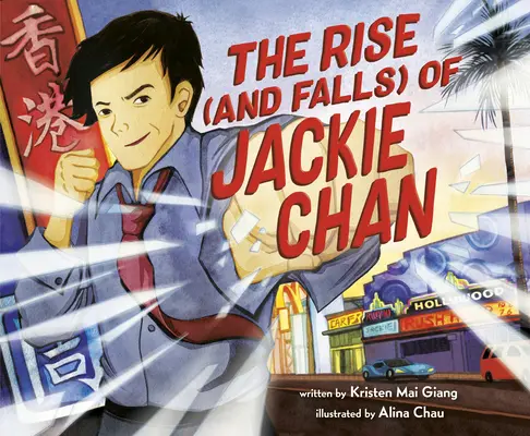 Ascensiunea (și căderea) lui Jackie Chan - The Rise (and Falls) of Jackie Chan