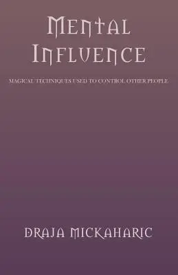 Influența mentală - Mental Influence