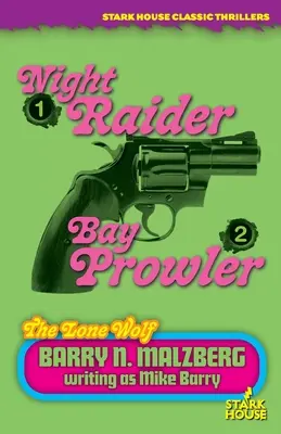 Lupul singuratic #1: Night Raider / Lupul singuratic #2: Bay Prowler - Lone Wolf #1: Night Raider / Lone Wolf #2: Bay Prowler