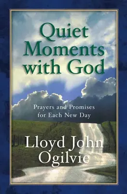 Momente de liniște cu Dumnezeu - Quiet Moments with God