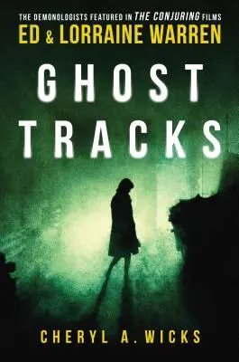 Ghost Tracks: Dosarele de caz ale lui Ed & Lorraine Warren - Ghost Tracks: Case Files of Ed & Lorraine Warren