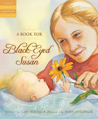 O carte pentru Black-Eyed Susan - A Book for Black-Eyed Susan