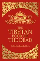 Cartea tibetană a morților - Tibetan Book of the Dead