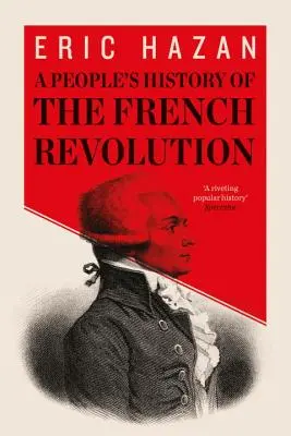 Istoria populară a Revoluției franceze - People's History of the French Revolution