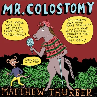 Domnul Colostomie - Mr. Colostomy