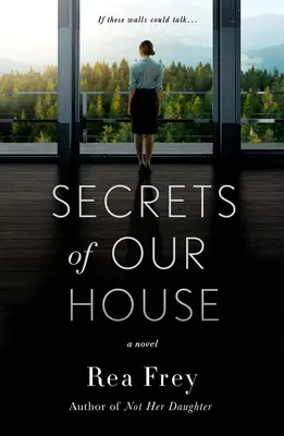Secretele casei noastre - Secrets of Our House