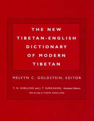 Noul dicționar tibetan-englez de tibetană modernă - The New Tibetan-English Dictionary of Modern Tibetan