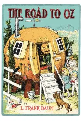 Drumul spre Oz - The Road to Oz