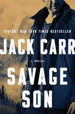 Savage Son: Un thrillervolumul 3 - Savage Son: A Thrillervolume 3