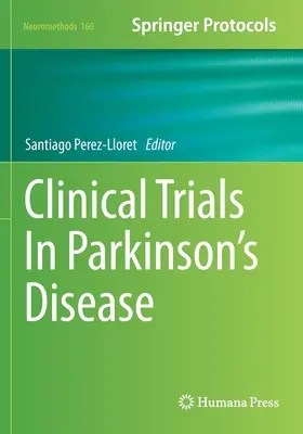 Trialuri clinice în boala Parkinson - Clinical Trials in Parkinson's Disease