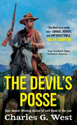 Echipa diavolului (The Devil's Posse) - The Devil's Posse