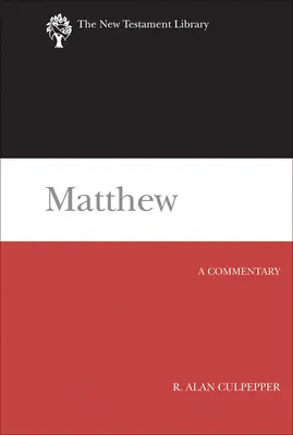 Matei: Un comentariu - Matthew: A Commentary