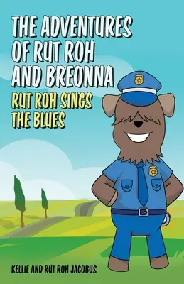 Aventurile lui Rut Roh și Breonna: Rut Roh cântă blues-ul - The Adventures of Rut Roh and Breonna: Rut Roh Sings the Blues
