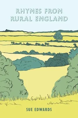 Rime din Anglia rurală - Rhymes from Rural England