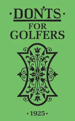 Ce să nu faci pentru jucătorii de golf - Don'ts for Golfers