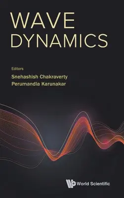 Dinamica undelor - Wave Dynamics