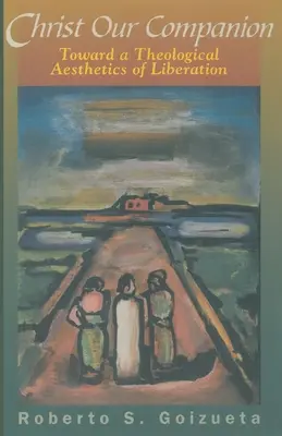 Hristos însoțitorul nostru - Christ Our Companion