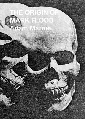 Originea lui Mark Flood - The Origin of Mark Flood