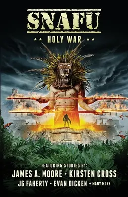 Snafu: Războiul Sfânt - Snafu: Holy War