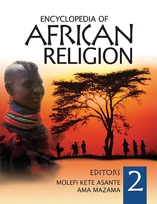 Enciclopedia religiei africane Set de 2 volume - Encyclopedia of African Religion 2 Volume Set