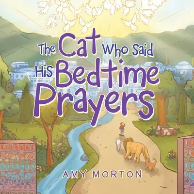 Pisica care își spunea rugăciunile înainte de culcare (The Cat Who Said His Bedtime Prayers) - The Cat Who Said His Bedtime Prayers