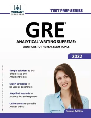 GRE Analytical Writing Supreme: Soluții pentru subiectele reale de eseu - GRE Analytical Writing Supreme: Solutions to the Real Essay Topics