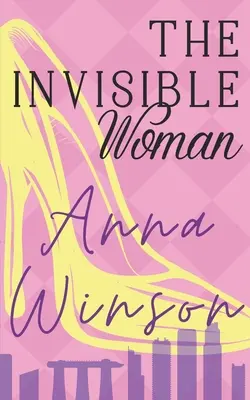 Femeia invizibilă - The Invisible Woman