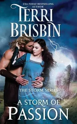 O furtună de pasiune: Seria STORM - A Storm of Passion: The STORM Series