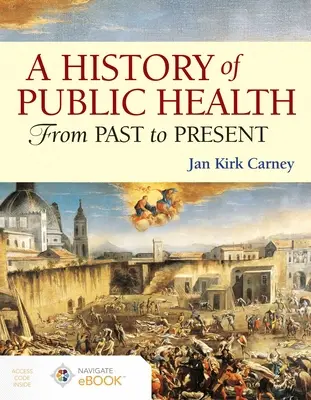 O istorie a sănătății publice: De la trecut la prezent - A History of Public Health: From Past to Present