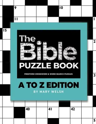 Cartea puzzle a Bibliei: Ediția de la A la Z - The Bible Puzzle Book: A to Z Edition