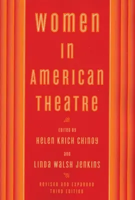 Femeile în teatrul american - Women in American Theatre