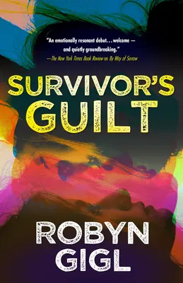 Vinovăția supraviețuitorului - Survivor's Guilt