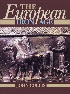 Epoca europeană a fierului - The European Iron Age