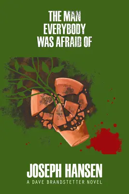 Omul de care se temea toată lumea (The Man Everybody Was Afraid of) - The Man Everybody Was Afraid of