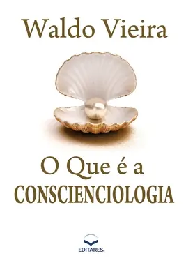 Ce este Conscienciologia - O que  a Conscienciologia