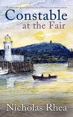 CONSTABLE AT THE FAIR o lectură perfectă pentru a te simți bine de la unul dintre cei mai iubiți autori britanici - CONSTABLE AT THE FAIR a perfect feel-good read from one of Britain's best-loved authors